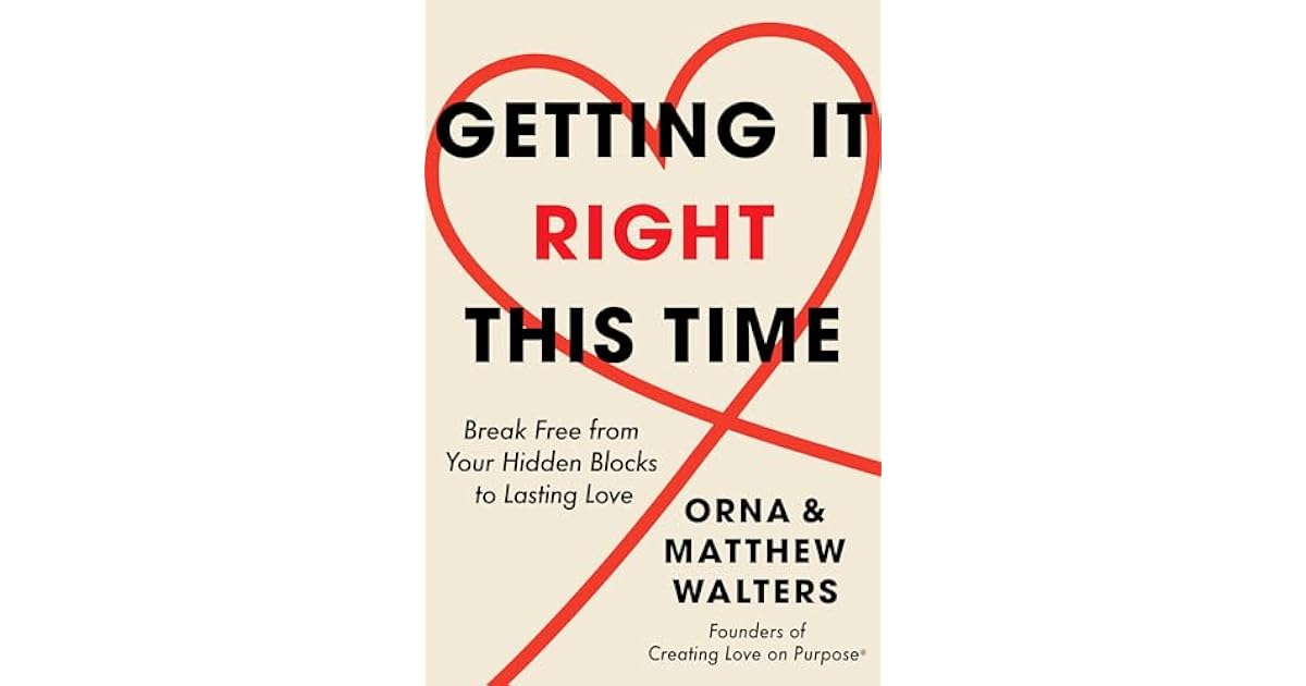 Book giveaway for Getting It Right This Time: Break Free from Your ...