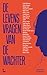 De levensvragen van De Wachter (Dutch Edition)