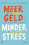 Meer geld, minder...