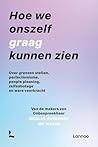Hoe we onszelf gr...