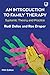 Ebook: An Introduction to Family Therapy: Systemic Theory and Practice