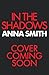 In The Shadows by Anna Smith