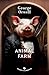 Animal Farm by George Orwell