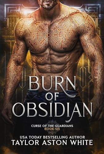 Burn of Obsidian (Curse of the Guardians, #6)