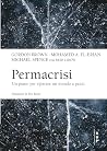 Permacrisi: Un pi...