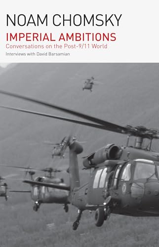 Imperial Ambitions: Conversations on the Post-9/11 World