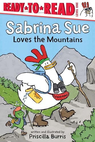 Sabrina Sue Loves the Mountains: Ready-to-Read Level 1 (Hardcover)