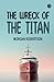 The Wreck of the Titan
