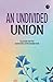 An Undivided Union