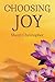 Choosing Joy