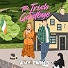 The Irish Goodbye by Amy Ewing