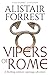 Vipers of Rome (Agents of R...