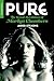 Pure: The Sexual Revolutions of Marilyn Chambers