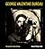 George Valentine Dureau: Li...