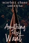 Anything You Want