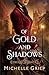 Of Gold and Shadows (Time's Lost Treasures, 1)