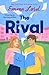 The Rival: A Novel