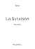 La livraison by Abbie