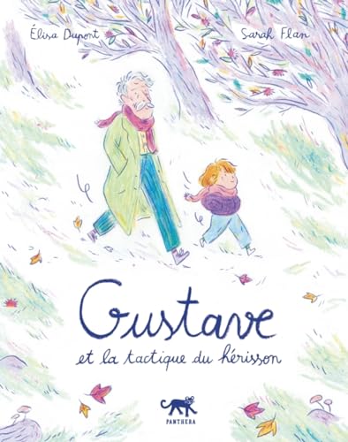 Gustave et la tactique du hérisson (Hardcover)