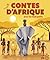Contes d'Afrique pour les t...