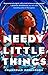Needy Little Things by Channelle Desamours