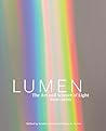 Lumen: The Art and Science of Light, 800–1600