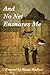 And No Net Ensnares Me