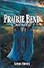 Prairie Bend Secrets