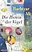 Die Herrin der Vögel: Roman (German Edition)