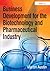 Business Development for the Biotechnology and Pharmaceutical Industry