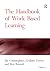 The Handbook of Work Based Learning