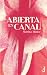 Abierta en canal by Marina Muñoz Garrido