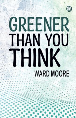 Greener Than You Think