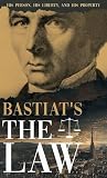 Bastiat's The Law...
