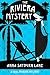 The Riviera Mystery: A 1920...
