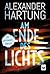 Am Ende des Lichts (Ein Jan-Tommen-Thriller) (German Edition)