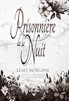 Prisonnière de la nuit (Morsures Bit-lit - Elixir of Moonlight) (French Edition)