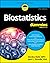 Biostatistics For Dummies by Monika Wahi