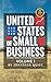 United States of Small Business: Everyday Advice from Everyday Entrepreneurs (Podcast Series Book 1)