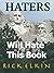 Haters: Will Hate This Book