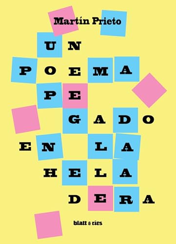 Un poema pegado en la heladera (Spanish Edition)