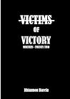Victims of Victor...