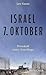 Israel, 7. Oktober: Protoko...