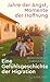 Jahre der Angst, Momente der Hoffnung: Eine Gefühlsgeschichte der Migration (German Edition)