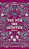 Tee für die Geister