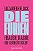 Die Furien – Frauen, Rache und Gerechtigkeit
