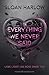 Everything We Never Said: Liebe lässt uns böse Dinge tun
