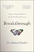 Breakthrough by Ahmed Hankir