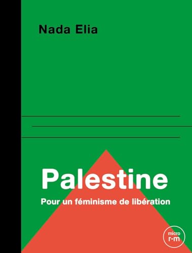 Palestine: Un féminisme de libération (Paperback)