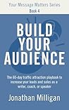 Build Your Audien...